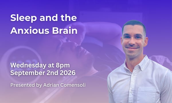 Sleep and the Anxious Brain