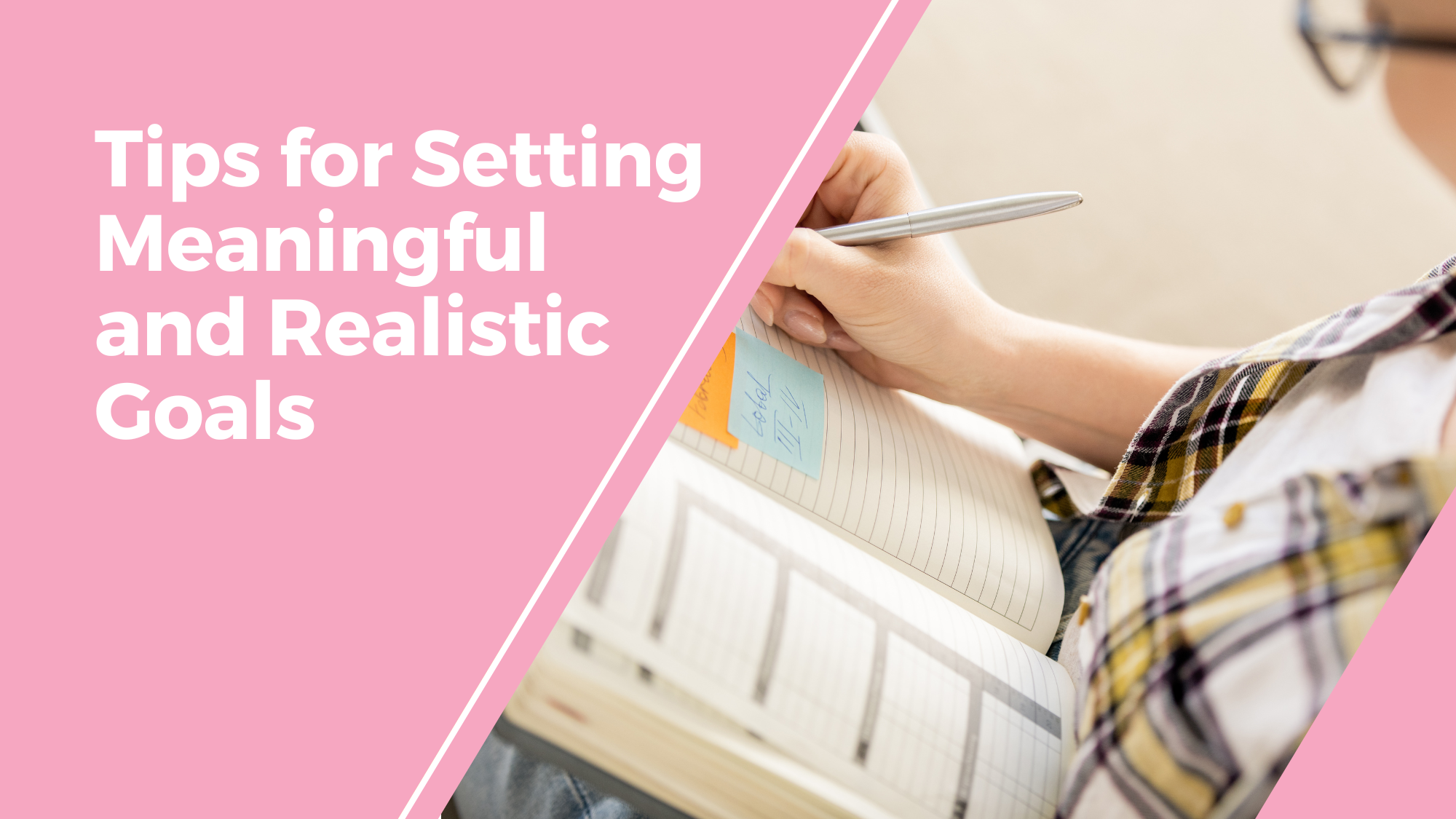 Setting Meaningful Goals – 5 Ways to Set More Achievable Goals – POVG